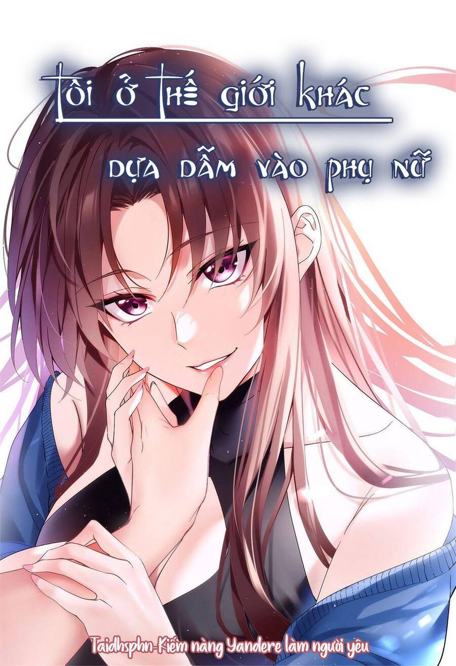 Tôi Ở Thế Giới Khác Dựa Dẫm Vào Phụ Nữ Chap 17 - Next Chap 18