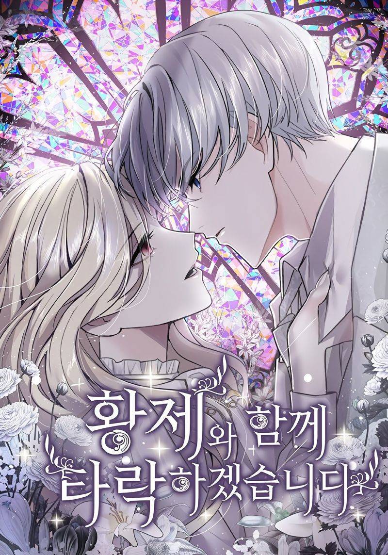Tôi Sẽ Bị Trừ Khử Cùng Hoàng Đế Chap 25 - Next Chap 26