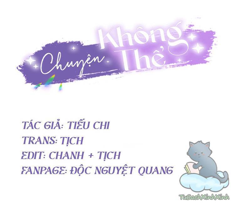 Chuyện Không Thể Chap 5 - Next Chap 6