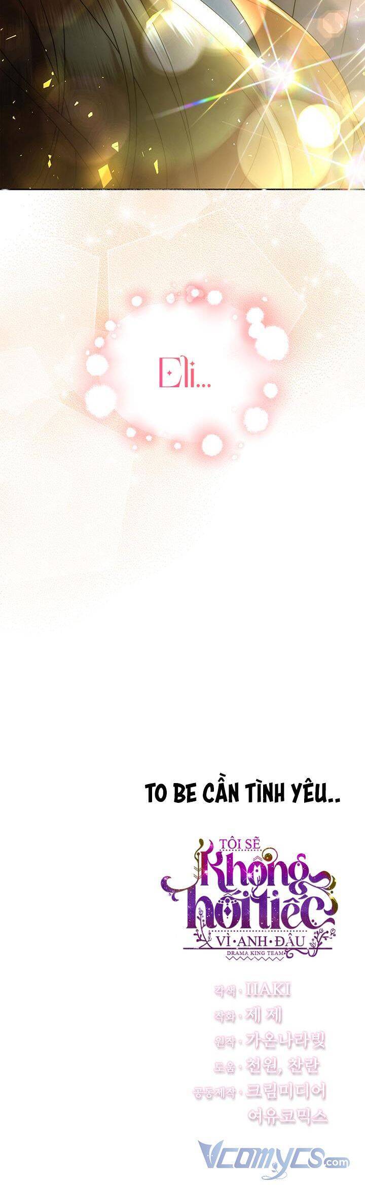 Tôi Sẽ Không Hối Tiếc Vì Anh Đâu Chap 69 - Next Chap 70