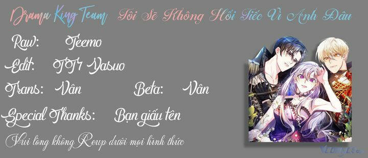 Tôi Sẽ Không Hối Tiếc Vì Anh Đâu Chap 56 - Next Chap 57