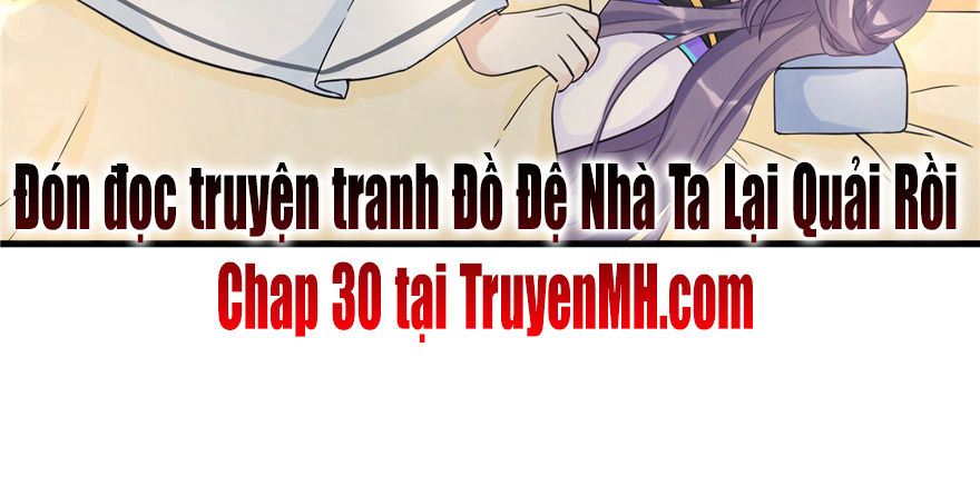 Đồ Đệ Nhà Ta Lại Quải Rồi Chap 29 - Next Chap 30