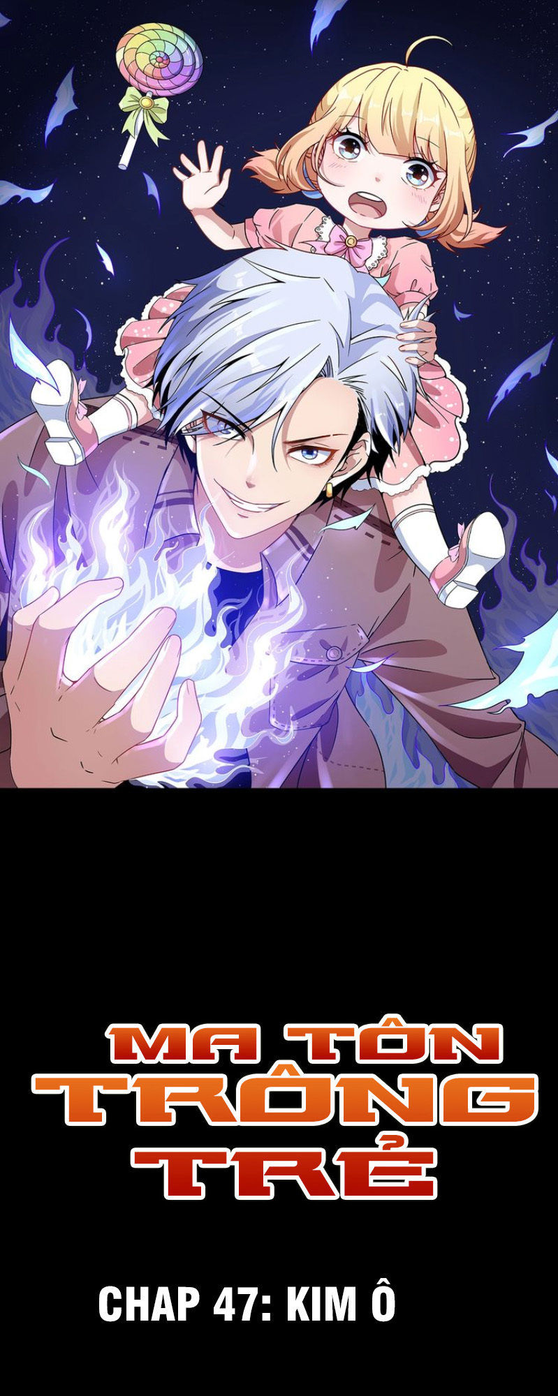 Ma Tôn Trông Trẻ Chap 47 - Next Chap 48