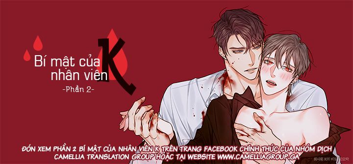 Bí Mật Của Nhân Viên K Chap 6 - Next Chap 7