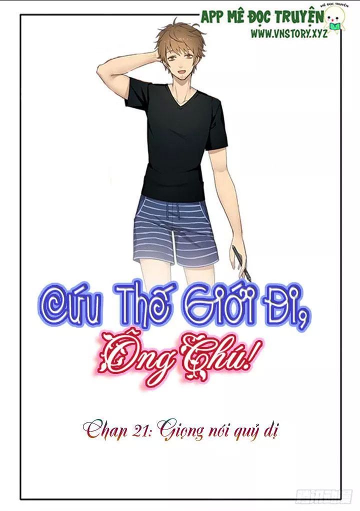 Cứu Thế Giới Đi, Ông Chú! Chap 21 - Next Chap 22