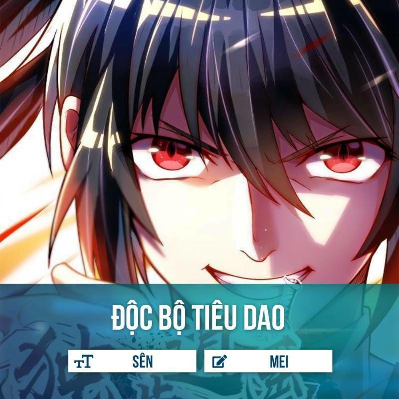 Độc Bộ Tiêu Dao Chap 28 - Next Chap 29