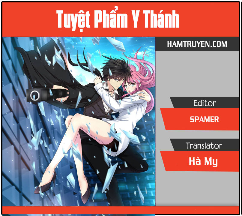 Tuyệt Phẩm Y Thánh Chap 1 - Next Chap 2