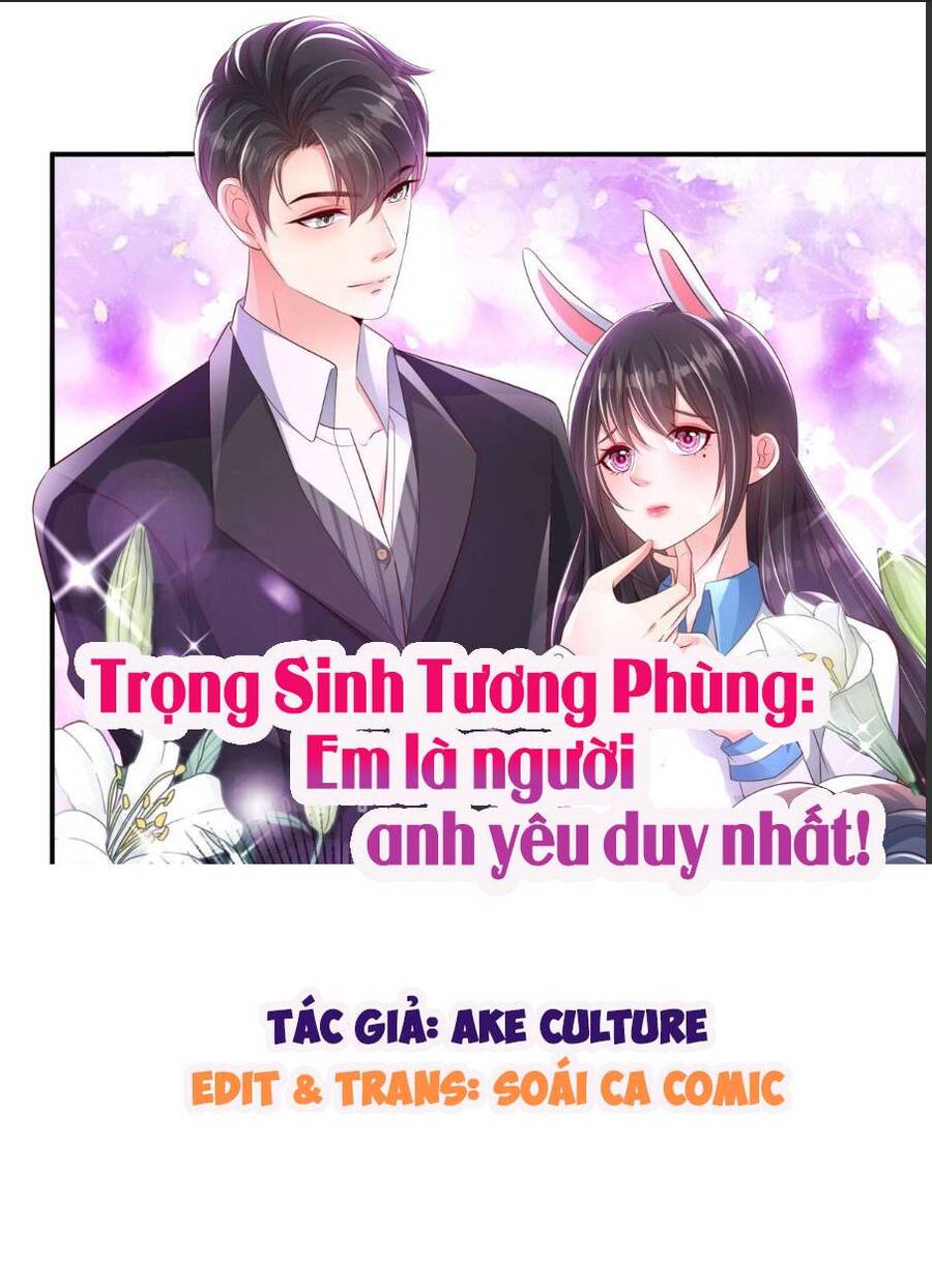 Trọng Sinh Trở Lại: Sủng Nịch Độc Nhất Vô Nhị Chap 163 - Next Chap 164