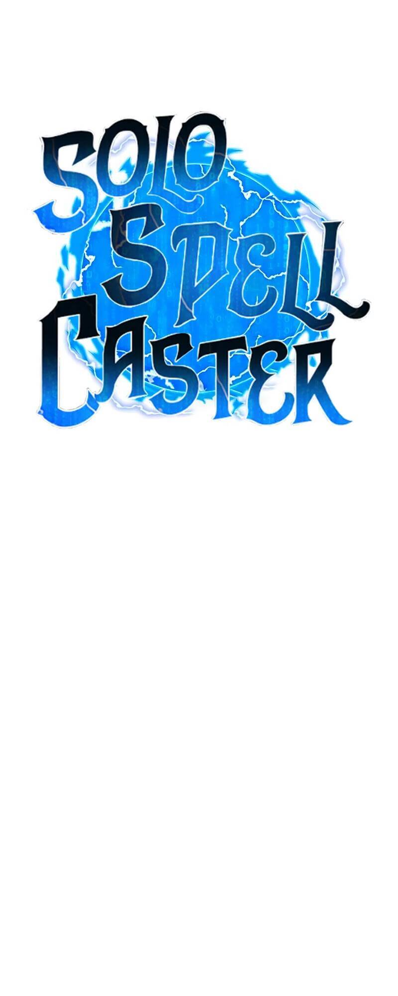 Tôi Là Người Chơi Thần Chú Đơn Độc Chap 77 - Next Chap 78