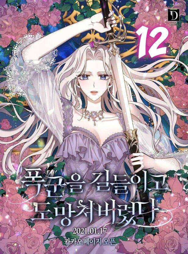 Tôi Đã Thuần Hóa Một Tên Bạo Chúa Và Chạy Trốn Chap 12 - Next Chap 13