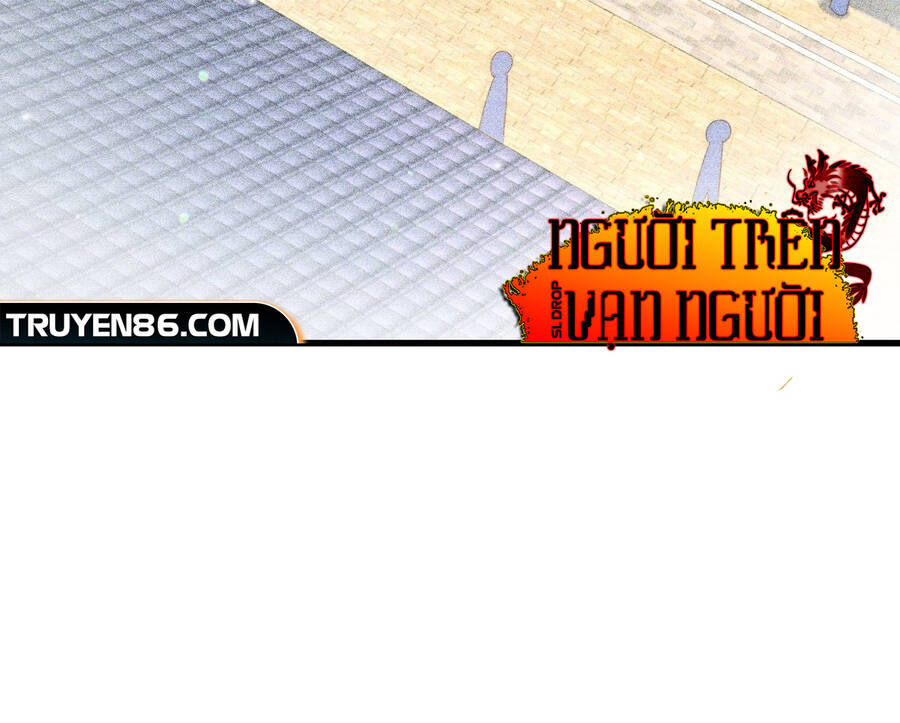 Người Trên Vạn Người Chap 109 - Next Chap 110