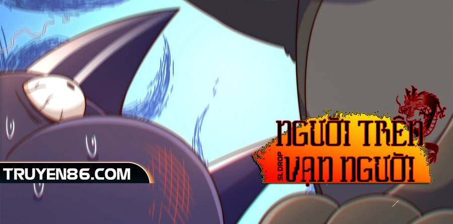 Người Trên Vạn Người Chap 132 - Next Chap 133
