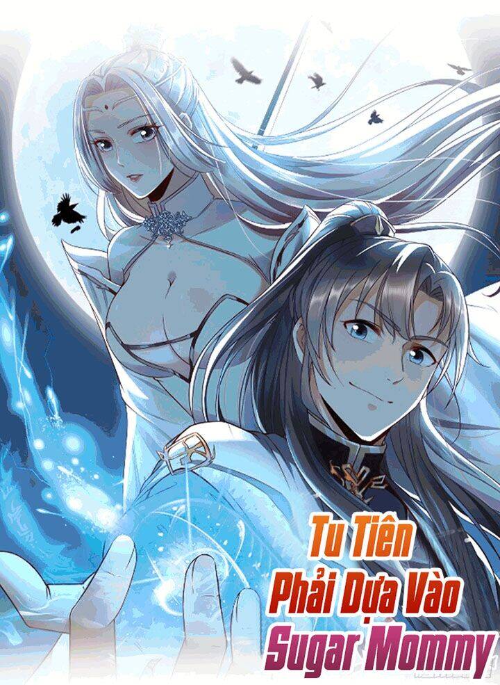 Tu Tiên Phải Dựa Vào Sugar Mommy Chap 2 - Next Chap 3