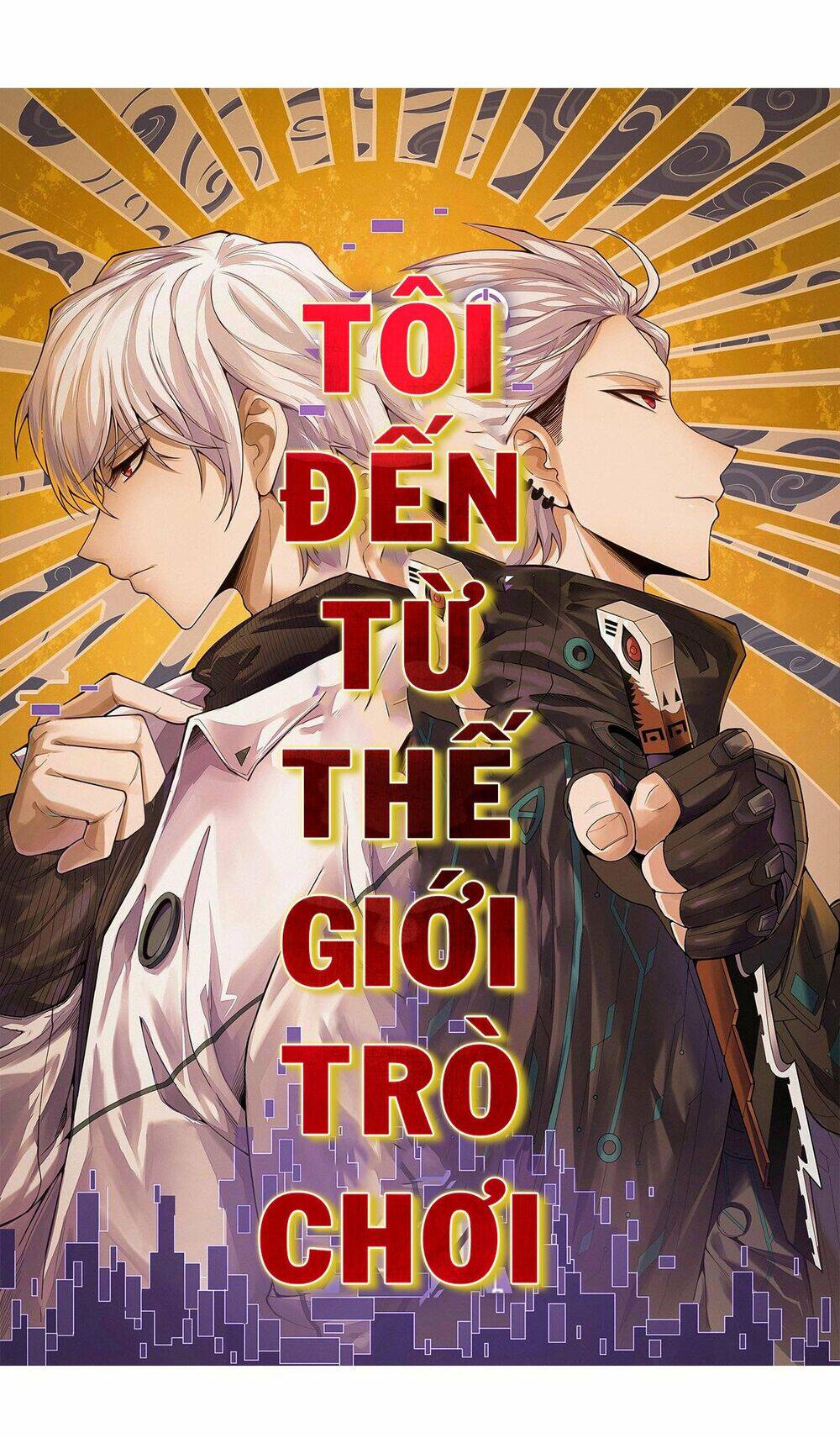 Tôi Đến Từ Thế Giới Trò Chơi Chap 5 - Next Chap 6