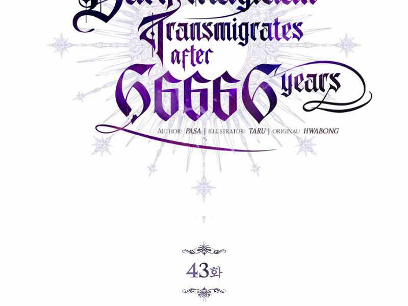 Sự Thức Tỉnh Của Hắc Ma Pháp Sư Sau 66666 Năm Chap 43 - Next Chap 44