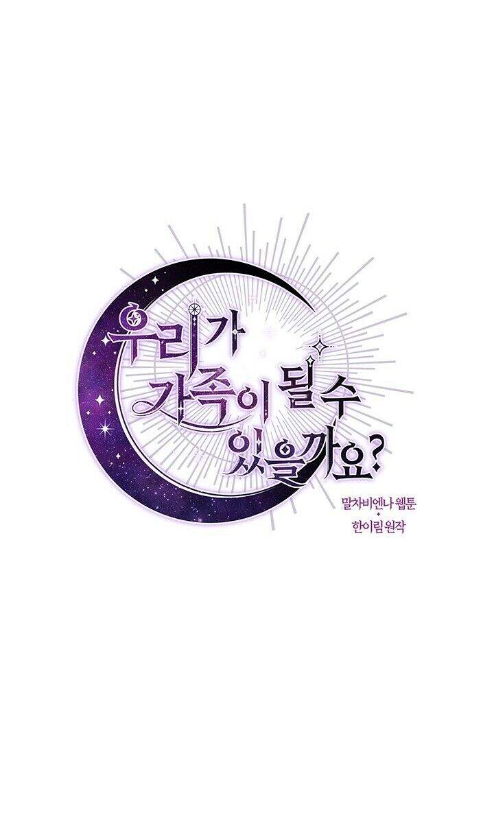 Chúng Ta Có Thể Trở Thành Người Nhà Không? Chap 10 - Next Chap 11