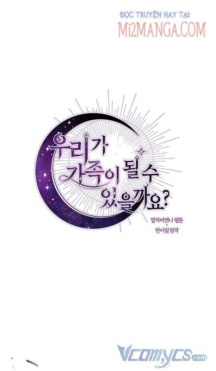 Chúng Ta Có Thể Trở Thành Người Nhà Không? Chap 34 - Next Chap 35