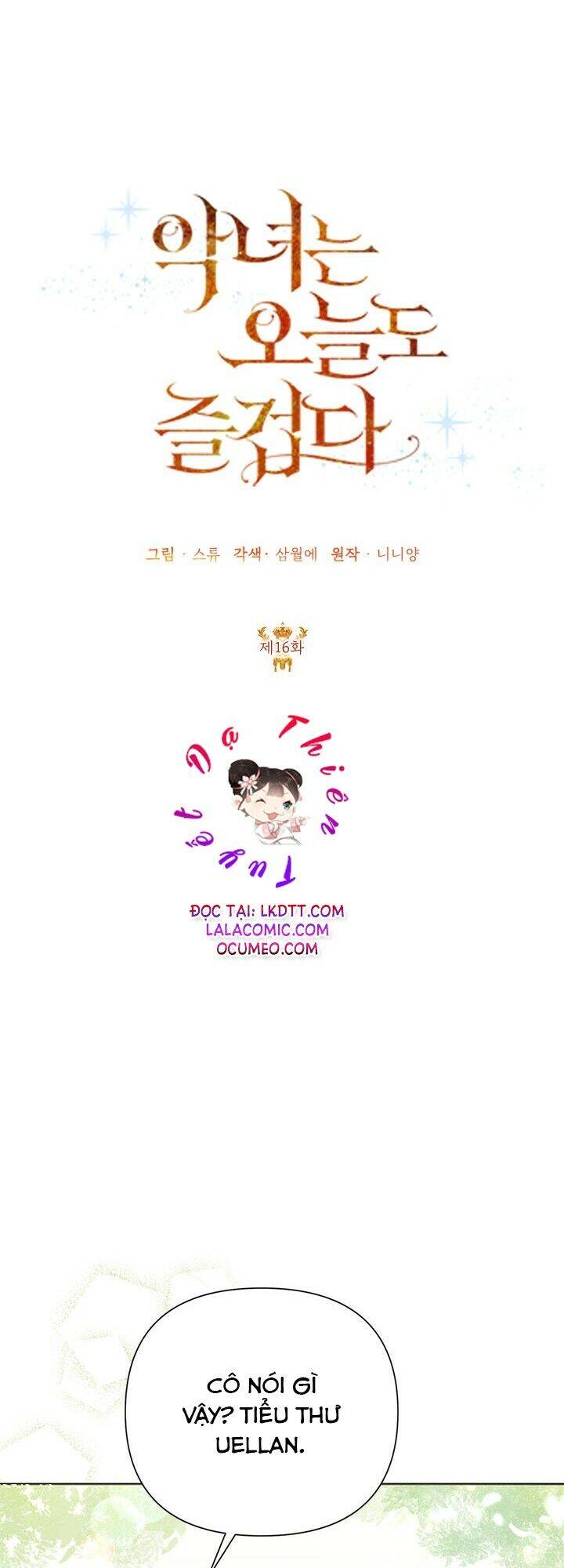 Cuộc Sống Vui Vẻ Của Ác Nữ Chap 16 - Next Chap 17