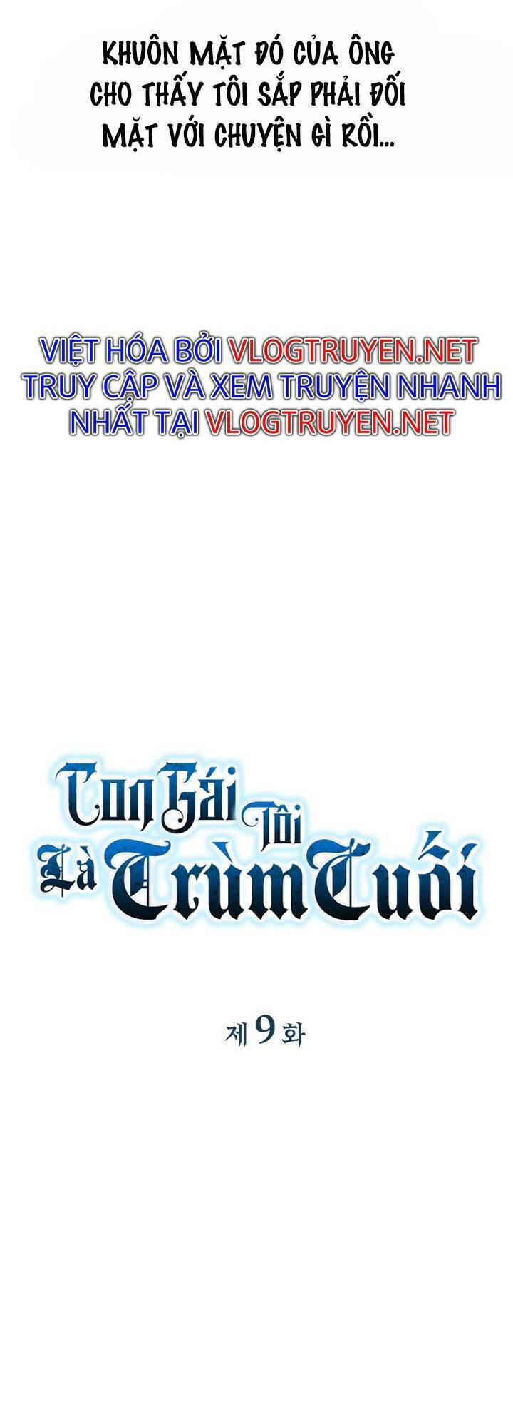 Con Gái Tôi Là Trùm Cuối Chap 9 - Next Chap 10