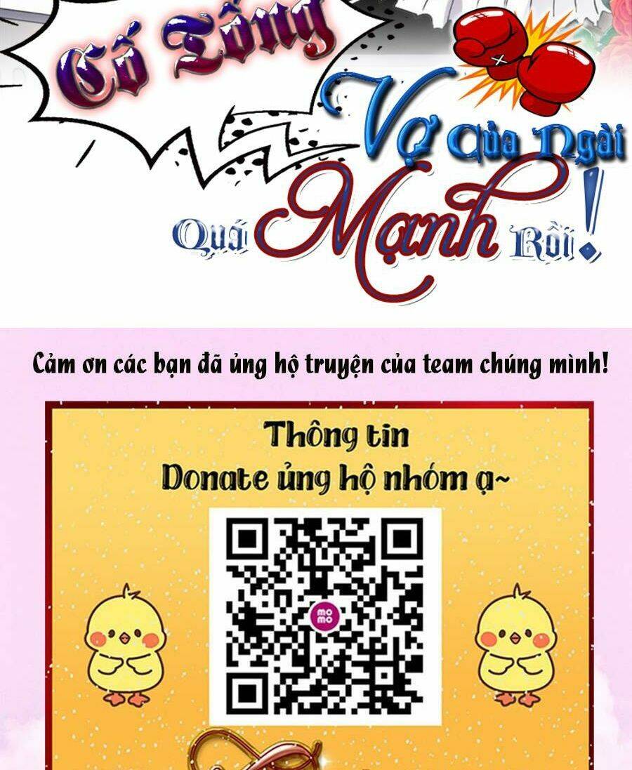 Cố Tổng, Vợ Của Ngài Quá Mạnh Rồi! Chap 38 - Next Chap 39