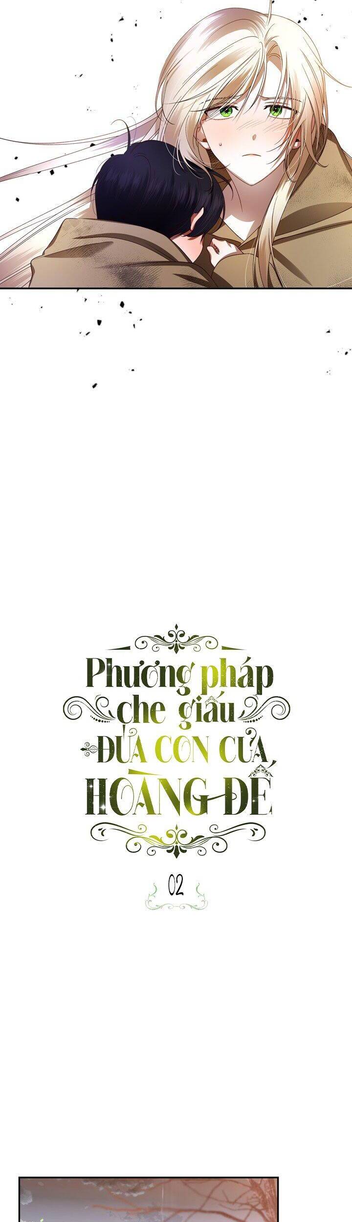 Phương Pháp Che Giấu Đứa Con Của Hoàng Đế Chap 2 - Next Chap 3