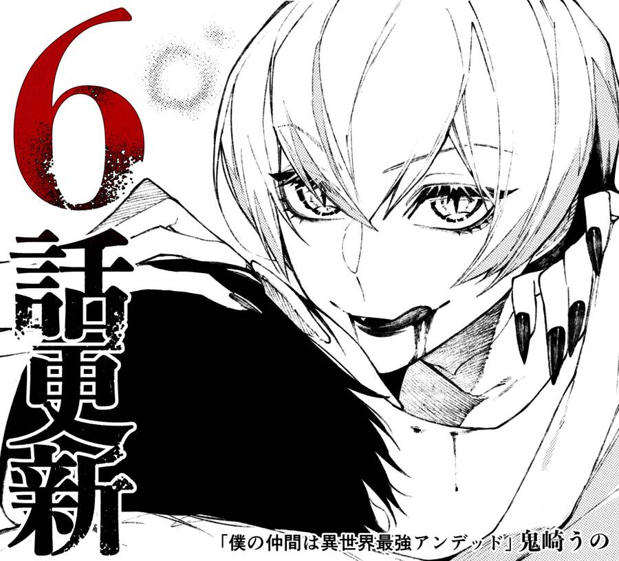 Bạn Đồng Hành Của Tôi Là Undead Mạnh Nhất Ở Thế Giới Khác Chap 6 - Next Chap 7