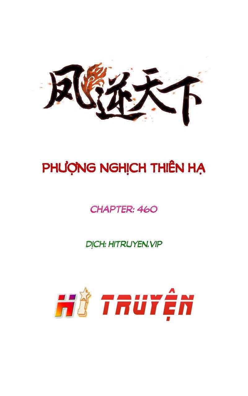 Phượng Nghịch Thiên Hạ Chap 460 - Next Chap 461
