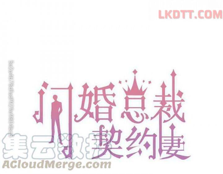 Cô Vợ Hợp Đồng Bỏ Trốn Của Tổng Giám Đốc Chap 336 - Next Chap 337