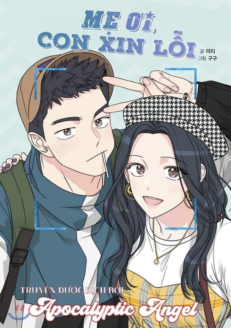 Mẹ Ơi, Con Xin Lỗi! Chap 21 - Next Chap 22
