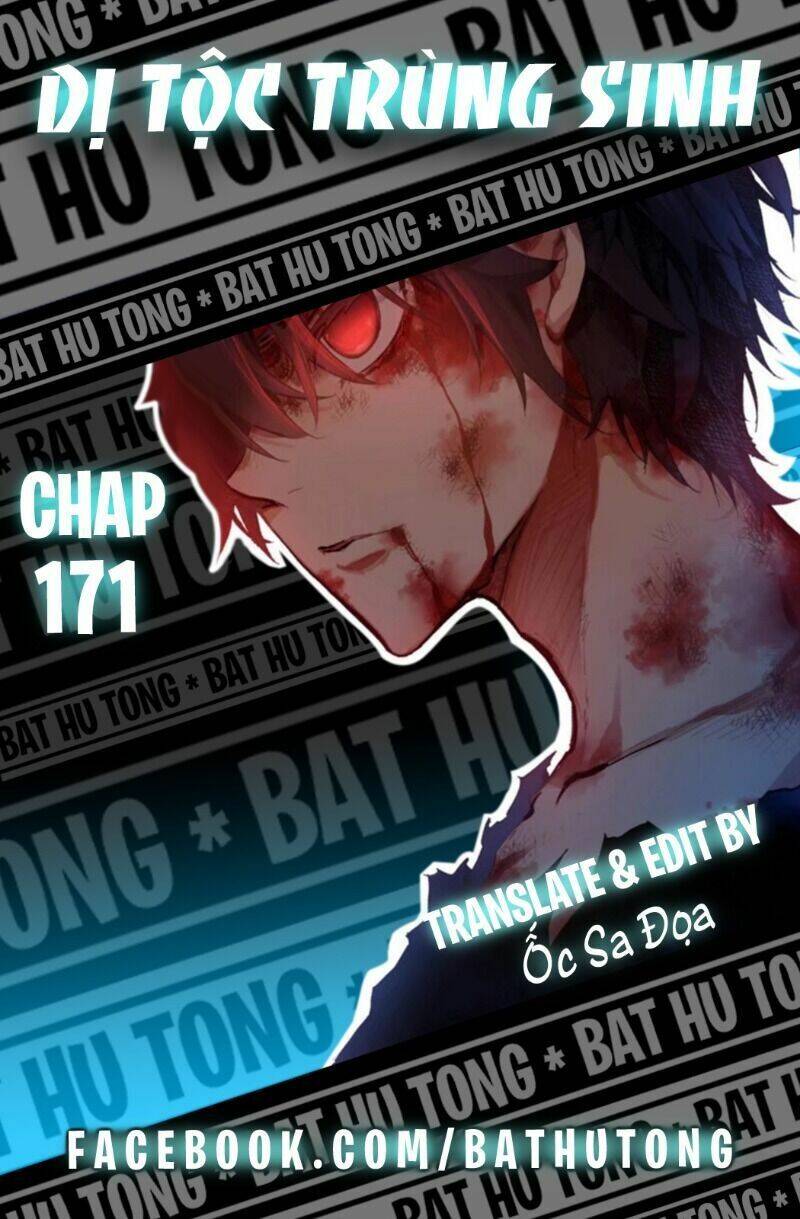 Dị Tộc Trùng Sinh Chap 171 - Next Chap 172