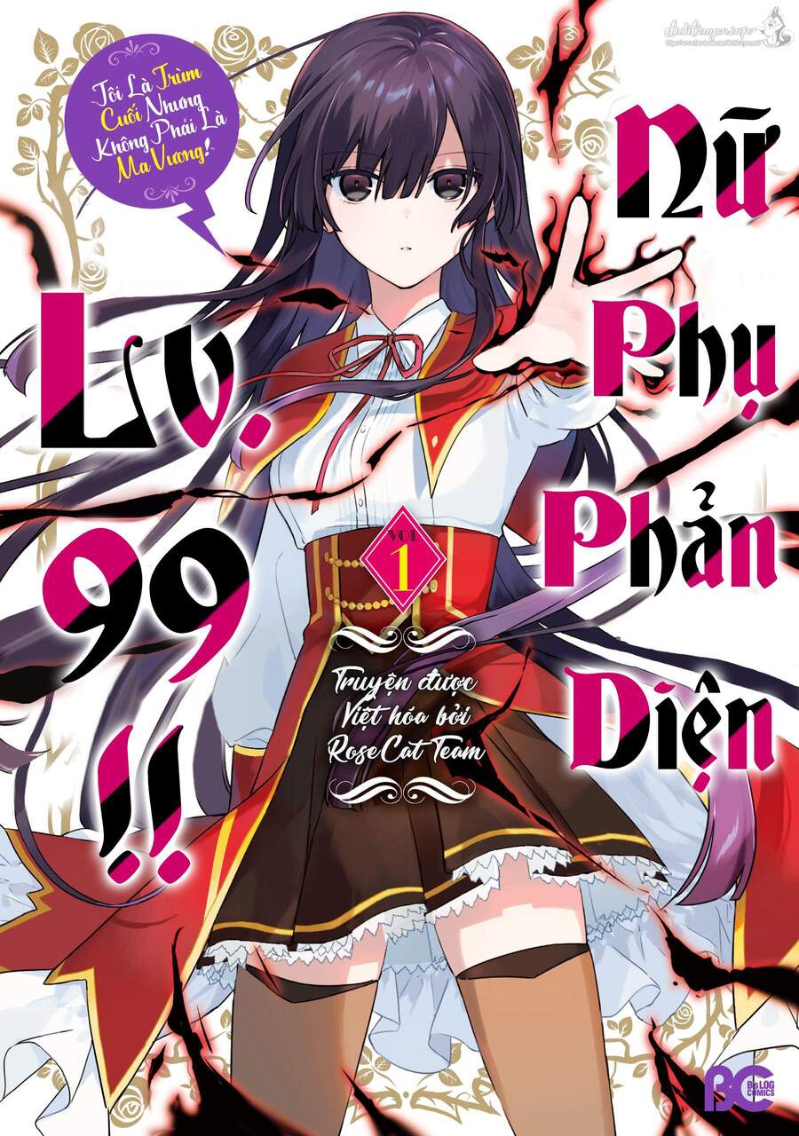 Nữ Phụ Phản Diện Lv99! Tôi Là Trùm Cuối Nhưng Không Phải Là Ma Vương! Chap 6 - Next Chap 7