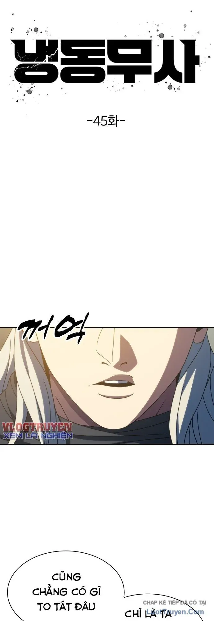 Hàn Băng Võ Giả Chap 45 - Next Chap 46