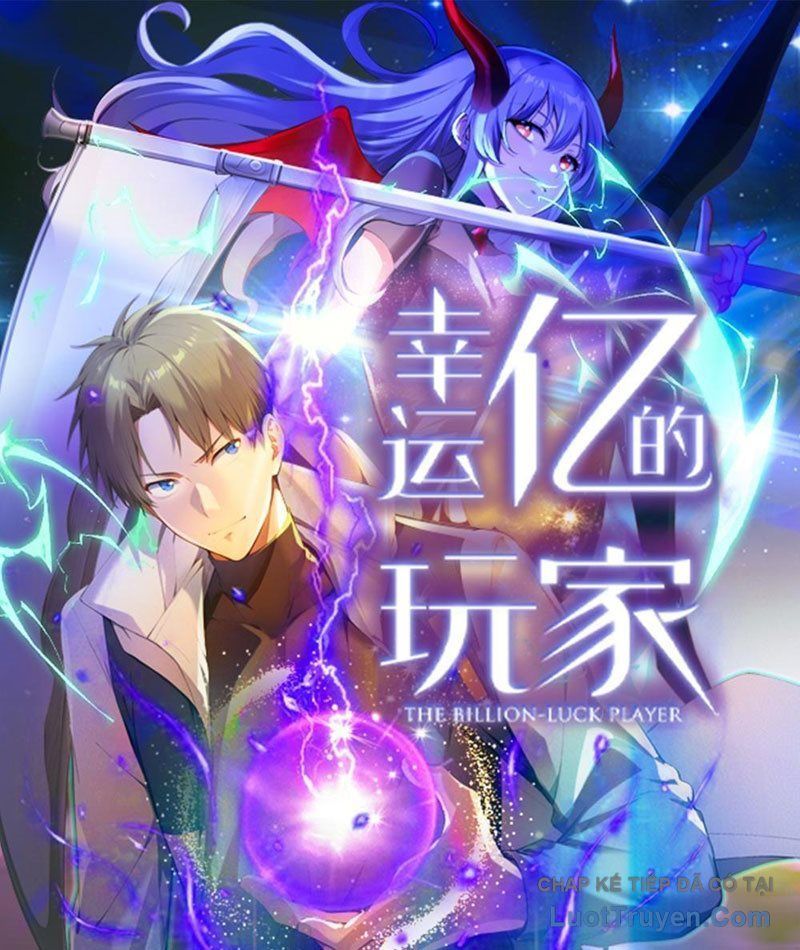 Người Chơi Siêu May Mắn Chap 82 - Next Chap 83
