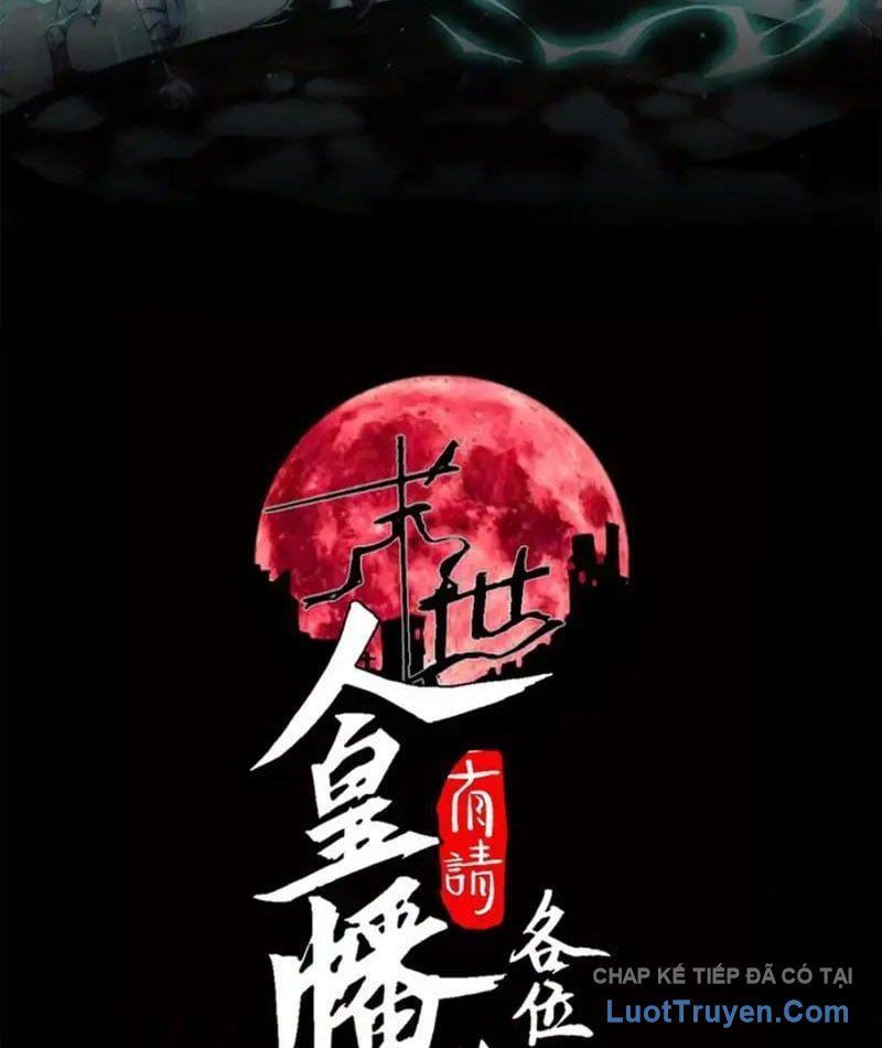 Mạt Thế: Nhân Hoàng Phiên Mời Chư Vị Nữ Đồ Đệ Nhập Tọa Chap 41 - Next Chap 42