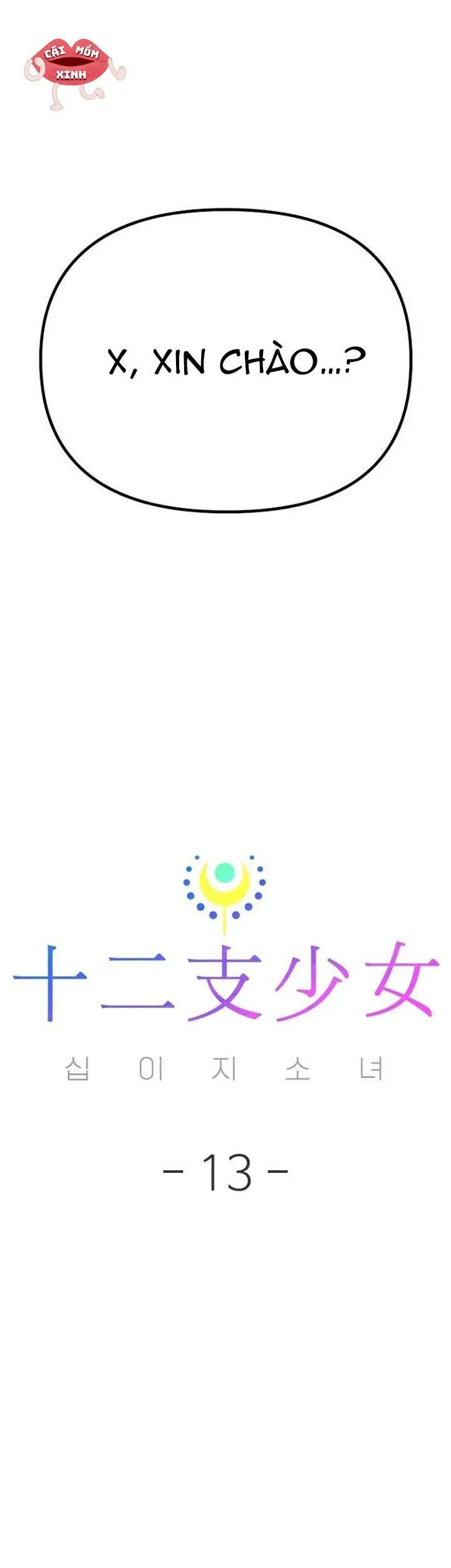 Thiếu Nữ 12 Con Giáp Chap 13 - Next Chap 14