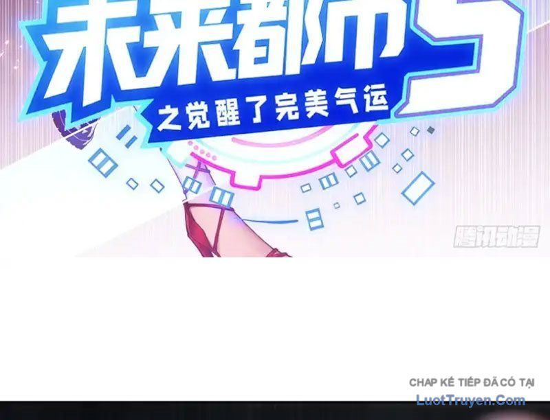 Đô Thị Tương Lai Đã Thức Tỉnh Khí Vận Hoàn Mỹ Chap 43 - Next Chap 44