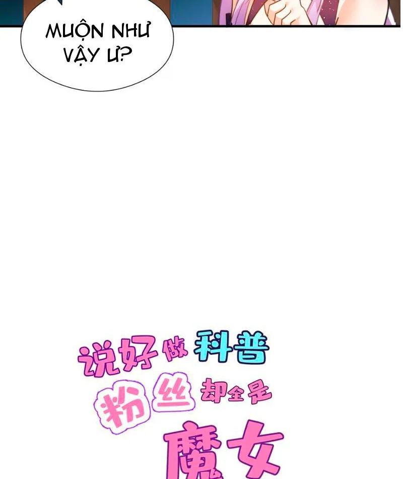 Toàn Bộ Fan Của Ta Đều Là Ma Nữ Chap 34 - Next Chap 35