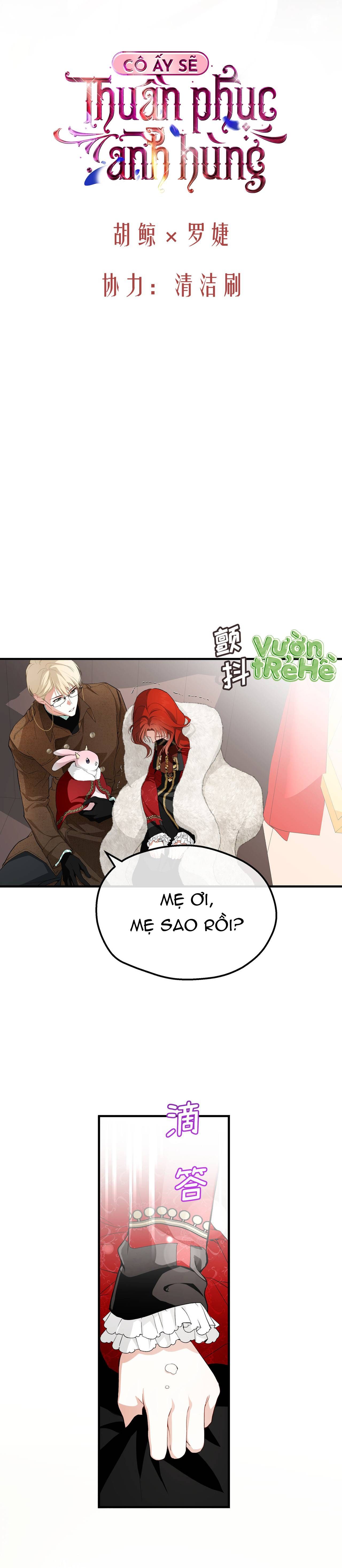 Cô Ấy Sẽ Thuần Phục Anh Hùng Chap 10 - Next Chap 11