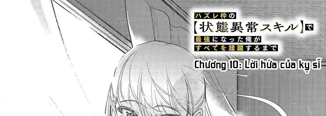 Failure Frame - Kẻ Vô Dụng Trở Thành Kẻ Mạnh Nhất Chap 10 - Next Chap 11