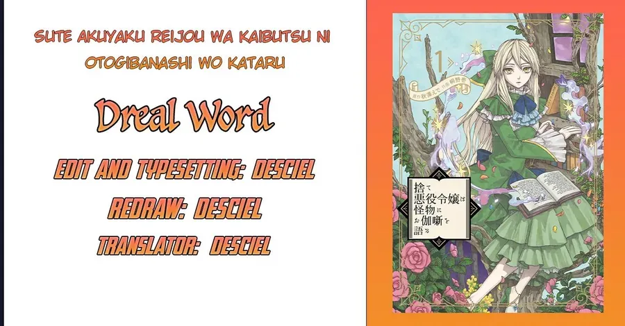 Ngay Cả Quái Vật Cũng Thích Truyện Cổ Tích-Sute Akuyaku Reijou Wa Kaibutsu Ni Otogibanashi Wo Kataru Chap 2 - Next Chap 3