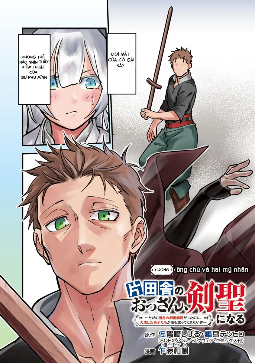 Katainaka No Ossan, Kensei Ni Naru: Tada No Inaka No Kenjutsu Shihan Datta Noni, Taisei Shita Deshi-Tachi Ga Ore O Hottekurenai Ken Chap 1 - Next Chap 2