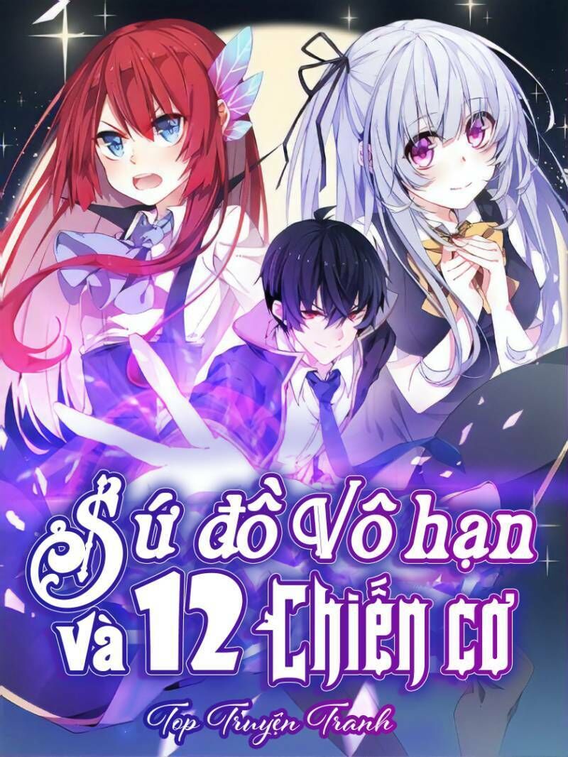 Sứ Đồ Vô Hạn Và 12 Chiến Cơ Chap 30 - Next Chap 31