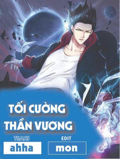 Tối Cường Thần Vương Chap 73 - Next Chap 74