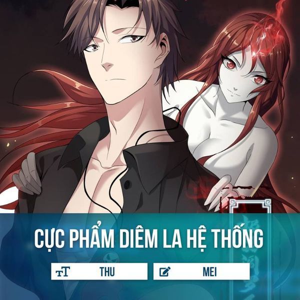 Cực Phẩm Diêm La Hệ Thống Chap 56 - Next Chap 57