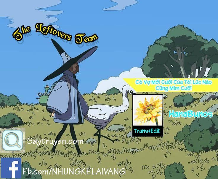 Cô Vợ Mới Cưới Của Tôi Lúc Nào Cũng Mỉm Cười Chap 9 - Next Chap 10