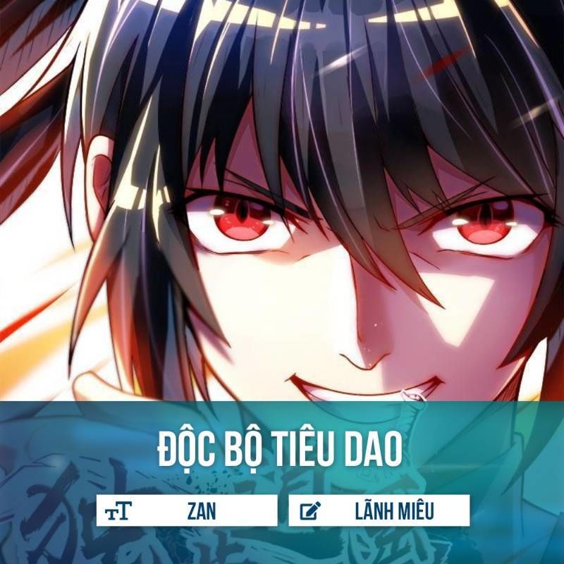 Độc Bộ Tiêu Dao Chap 45 - Next Chap 46