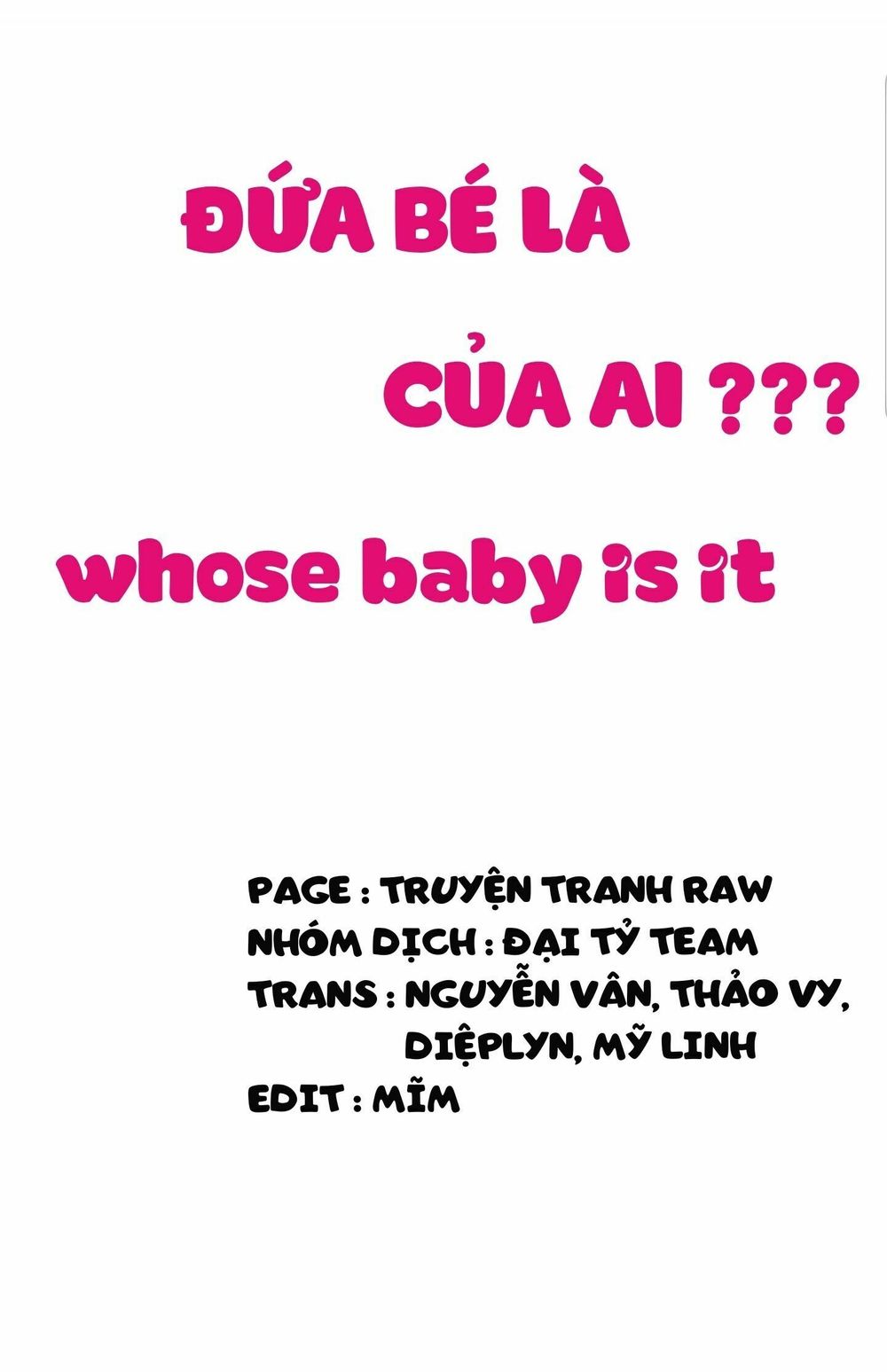 Đứa Bé Là Của Ai ???? Chap 65 - Next Chap 66