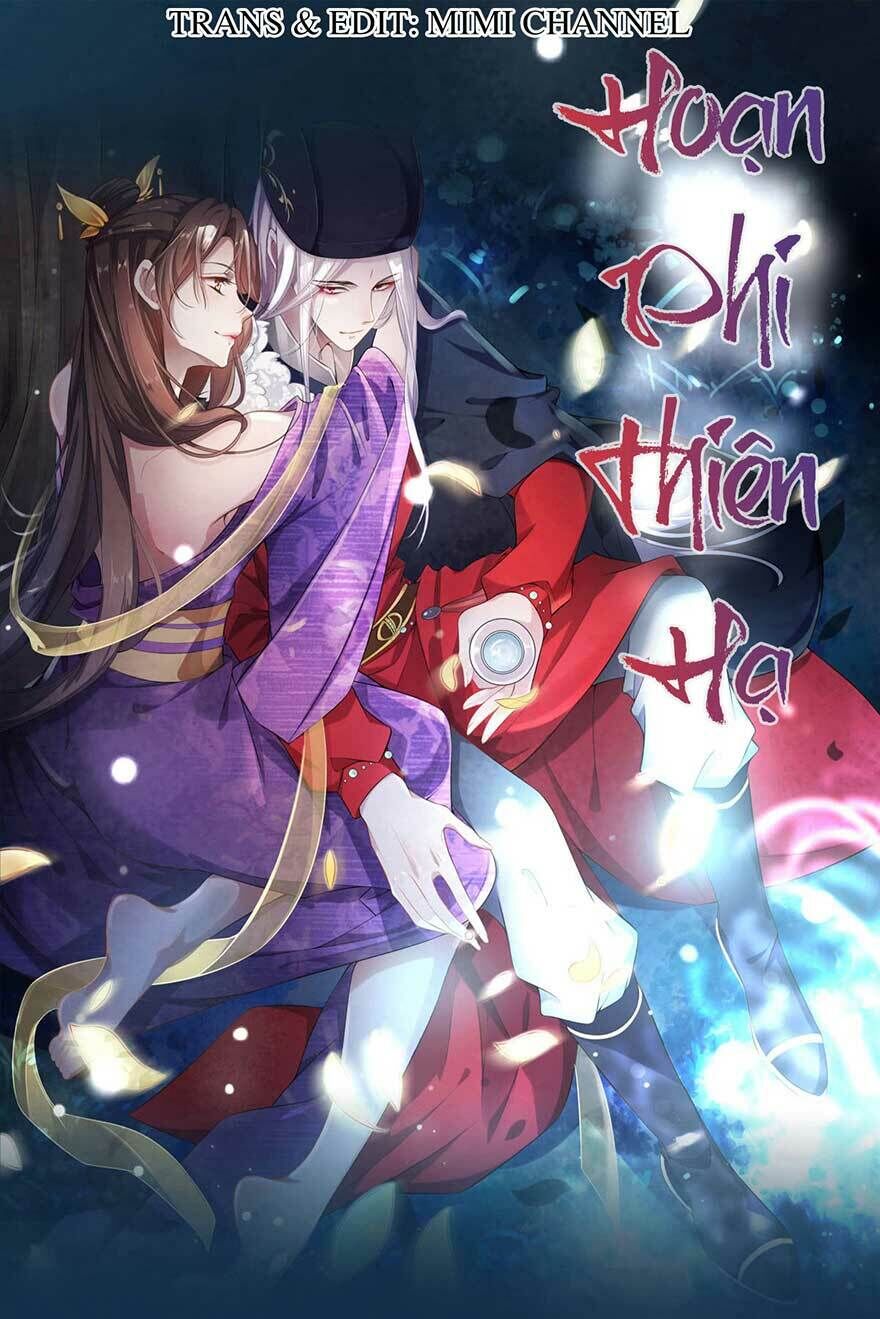 Hoạn Phi Thiên Hạ Chap 15 - Next Chap 16