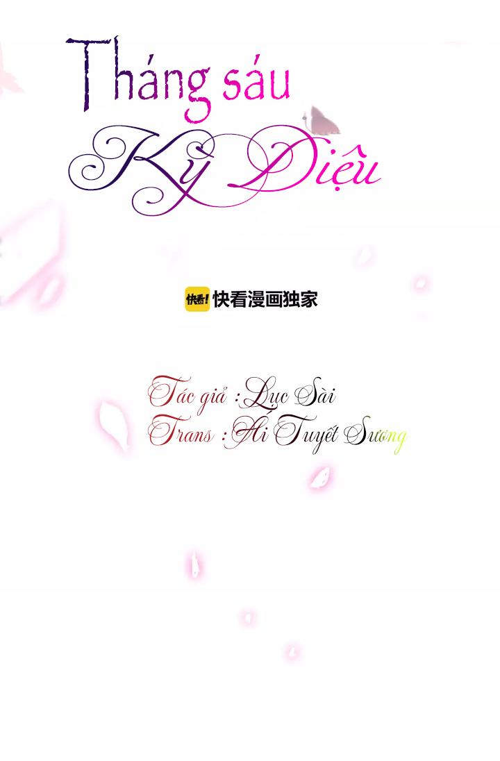 Tháng Sáu Kì Diệu Chap 3 - Next Chap 4