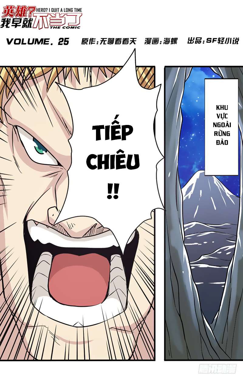 Anh Hùng ? Ta Không Làm Lâu Rồi Chap 25 - Next Chap 26